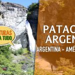 Pretende ir para Patagônia Argentina? Que passeios fazer?