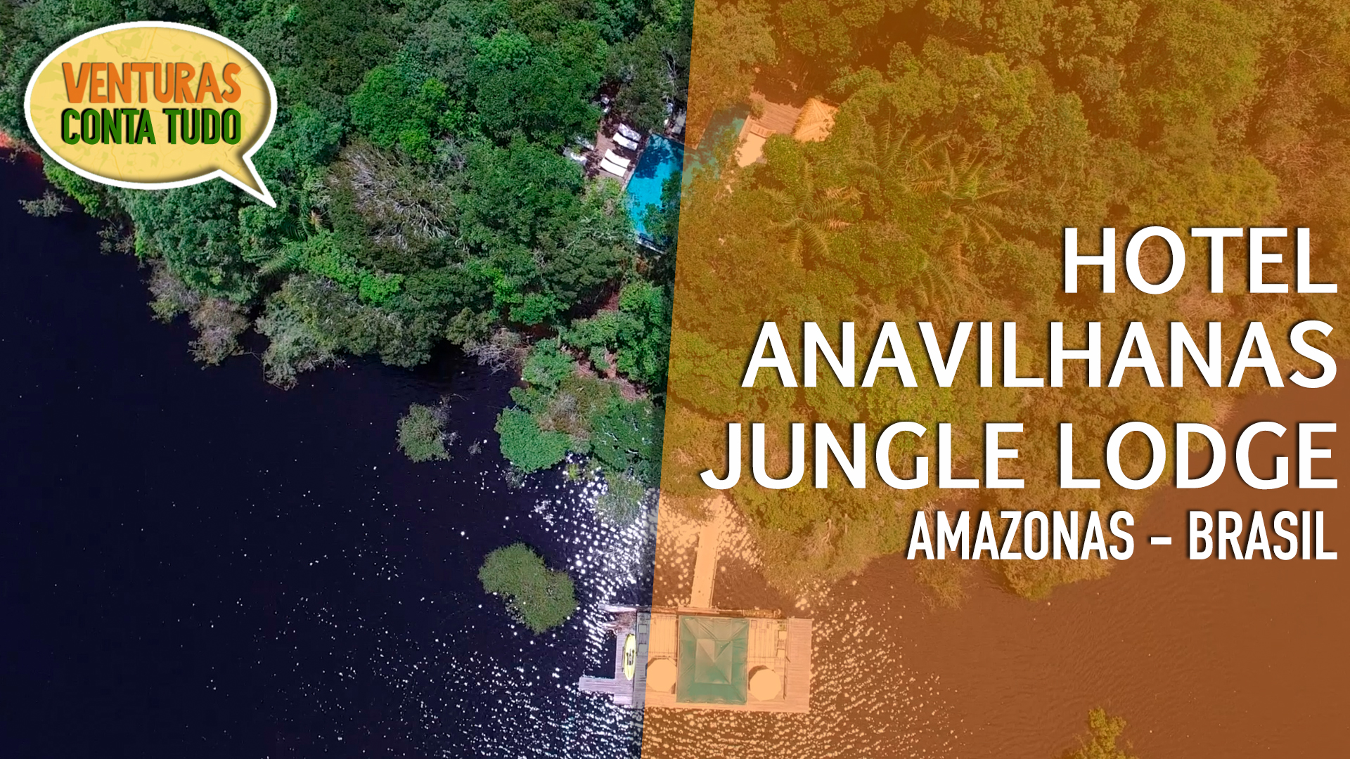 You are currently viewing Amazônia – Hotel Anavilhanas – Conta tudo